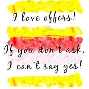 Make me an offer!  I will accept or counter 😊